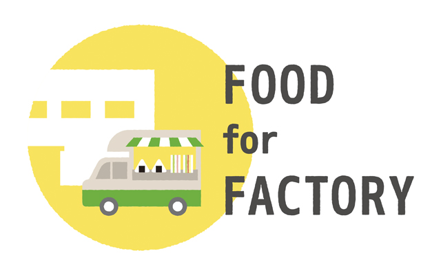 FOOD for FACTORY