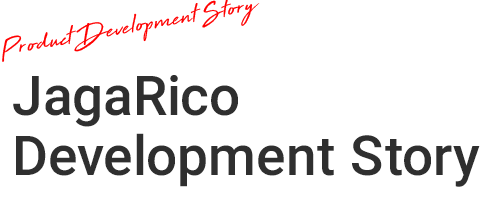 JagaRico Development Story